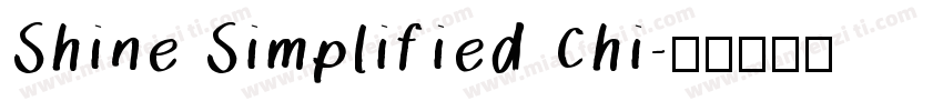 Shine Simplified Chi字体转换